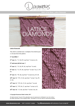 Lattice Diamonds This stitch is worked over a multiple of 16