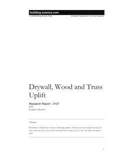 Drywall, Wood and Truss Uplift