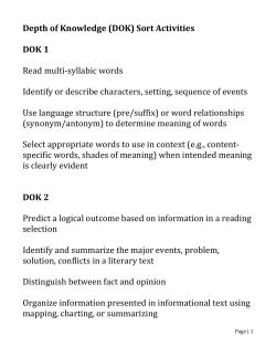 Depth of Knowledge (DOK) Sort Activities DOK 1 Read multi