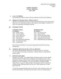 OSPREY RESERVE ANNUAL MEETING July 3, 2015 I. CALL TO