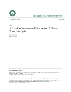 A Case for Government Enforcement: A Game Theory Analysis