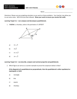 Math: Geometry Unit 4: Quadrilaterals GEO: Unit 4 Review Name