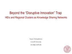 Beyond the &ldquo;Disruptive Innovation&rdquo; Trap