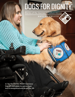 In &ldquo;You Needed Me&rdquo;, PAWS&reg; Assistance Dog ARCHER shares his