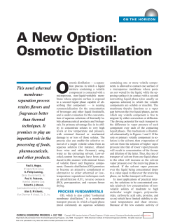A New Option: Osmotic Distillaton - Liqui-Cel