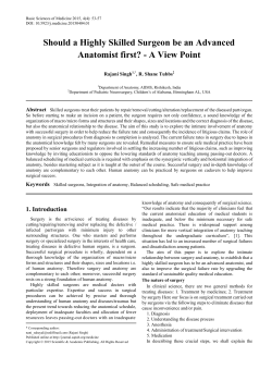 Should a Highly Skilled Surgeon be an Advanced Anatomist first