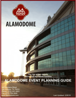 ALAMODOME EVENT PLANNING GUIDE
