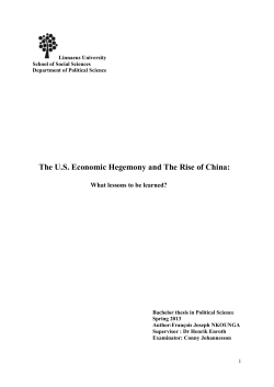 The US Economic Hegemony and The Rise of China