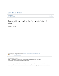 Taking a Good Look at the Bad Man`s Point of View