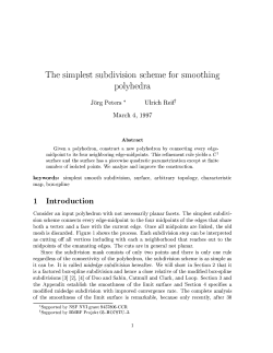 The simplest subdivision scheme for smoothing