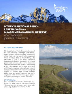 MT KENYA NATIONAL PARK &ndash; LAKE NAIVASHA &ndash; MAASAI MARA