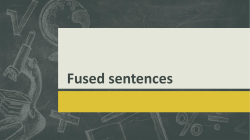 Fused sentences