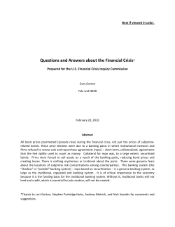 Questions and Answers about the Financial Crisis*
