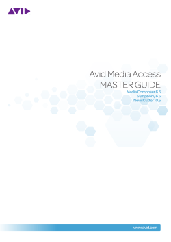 Avid Media Access MASTER GUIDE