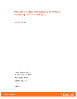 Pearson`s Automated Scoring of Writing, Speaking, and Mathematics