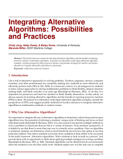 Integrating Alternative Algorithms: Possibilities and Practices