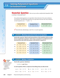Exponential Growth 7.5 Solving Polynomial Equations in Factored