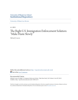 The Right US Immigration Enforcement Solution: "Make Haste Slowly"