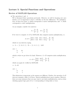Lecture 5: Special Functions and Operations
