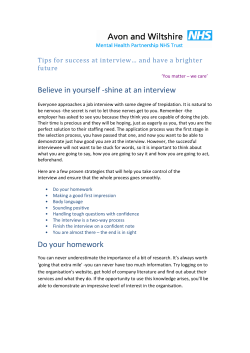 Believe in yourself -shine at an interview Do your homework