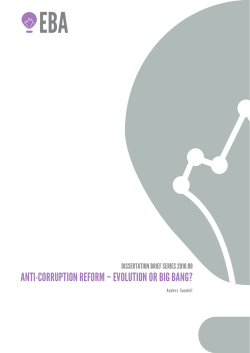 ANTI-CORRUPTION REFORM &ndash; EVOLUTION OR BIG BANG?