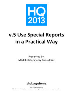 v.5 Use Special Reports in a Practical Way