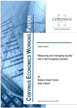 Measuring and managing liquidity risk in the Hungarian practice
