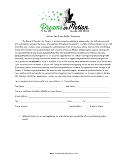 PO Box 625 Mandan, ND 58554 www.dreamsinmotioninc.com