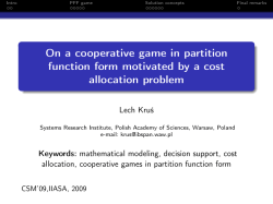 On a cooperative game in partition function form motivated by a cost