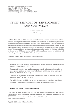 Seven Decades of Development, and Now What?