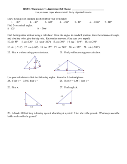 CCS2H - Trigonometry - Assignment 8.2 Name: Draw the angles in