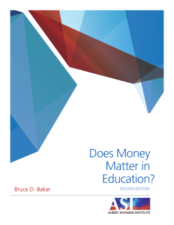 Does Money Matter in Education?