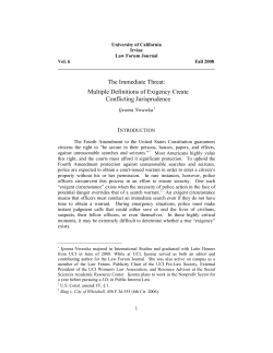 The Immediate Threat: Multiple Definitions of Exigency Create