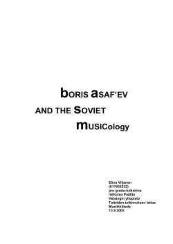 Boris Asaf`ev and the Soviet Musicology - Helda