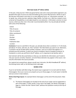 MLA Style Guide: 8th Edition (2016) In the past, citing sources in