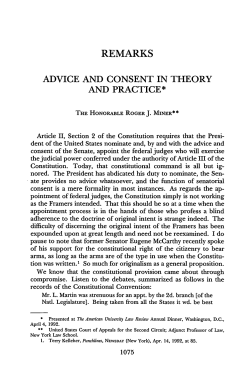 Advice and Consent in Theory and Practice