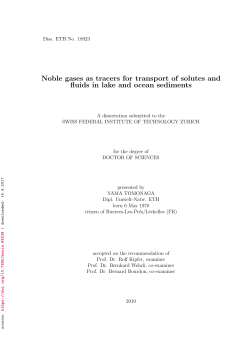 Noble gases as tracers for transport of solutes and fluids in lake and