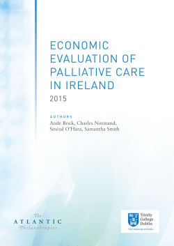 ECONOMIC EVALUATION OF PALLIATIVE CARE IN IRELAND