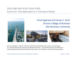 OUR JOBS ARE ALSO YOUR JOBS: Economic Interdependence in