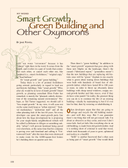 Smart Growth, Green Building and Other Oxymorons Smart Growth