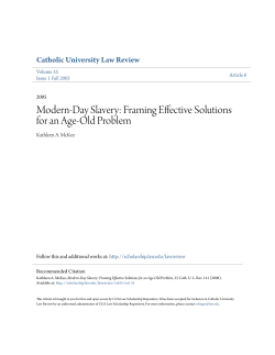 Modern-Day Slavery: Framing Effective Solutions for an Age
