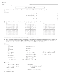 Math 252 Exam 5 Name: You may use a calculator to verify solutions