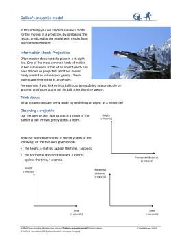 Galileo`s projectile model Information sheet: Projectiles