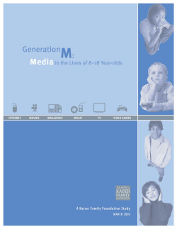 Generation M: Media in the Lives of 8-18 Year