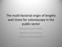 The multi-factorial origin of lengthy wait times for endoscopy in the