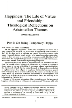 Happiness, The Life of Virtue and Friendship: Theological