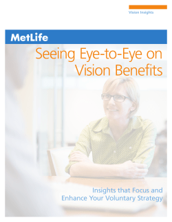 Seeing Eye-to-Eye on Vision Benefits