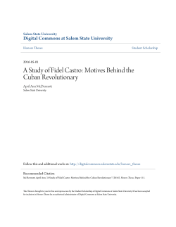 A Study of Fidel Castro: Motives Behind the Cuban Revolutionary