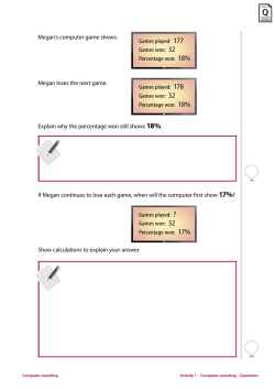 Megan`s computer game shows: Games played: 177 Games won