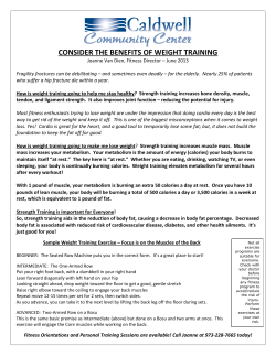 CONSIDER THE BENEFITS OF WEIGHT TRAINING